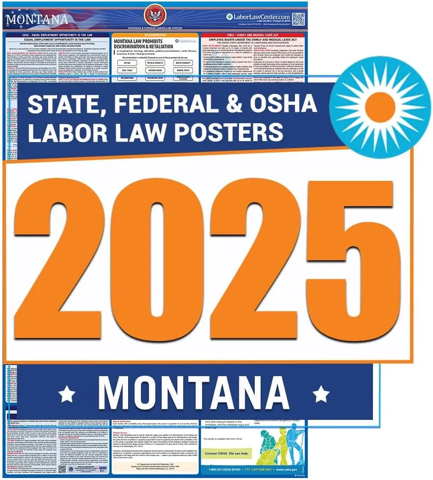 2025 Montana Labor Law Poster- State, Federal, OSHA Compliant- Workplace Required Posting for Employees- English Employment Poster- UV Laminated Waterproof- 26” x 39.5”- English