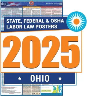 2025 Ohio Labor Law Poster- State, Federal, OSHA Compliant- Workplace Required Posting for Employees- English Employment Poster- UV Laminated Waterproof- 26" x 39.5”- English