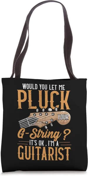 Can I Pluck Your String? Funny Guitarist Tote Bag
