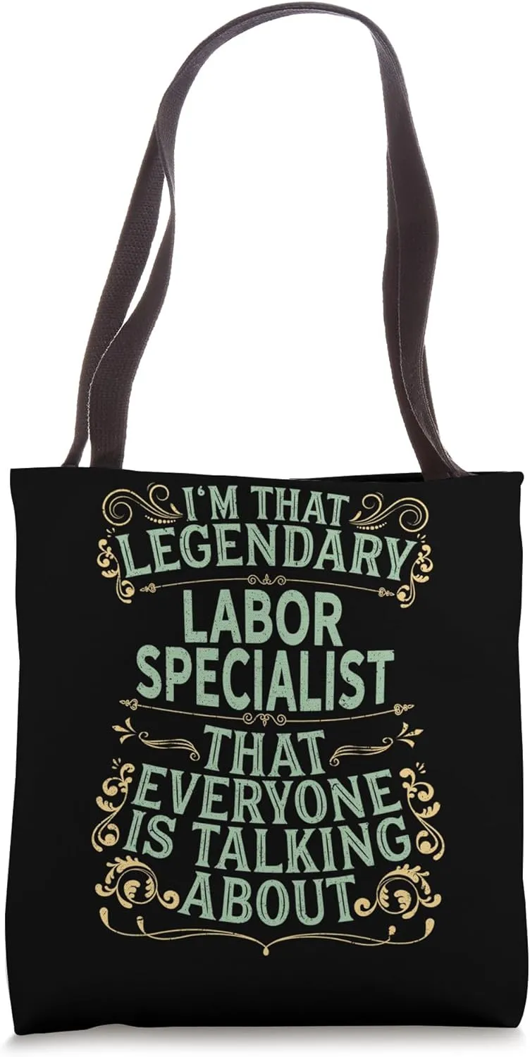 Human Resource Recruitment - Legendary Labor Specialist Tote Bag