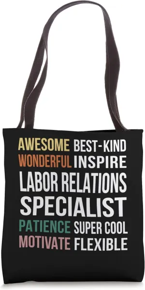 Labor Relations Specialist Tee Funny Appreciation Tote Bag