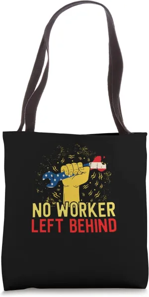 Labor Rights Income Inequality Awareness Tote Bag