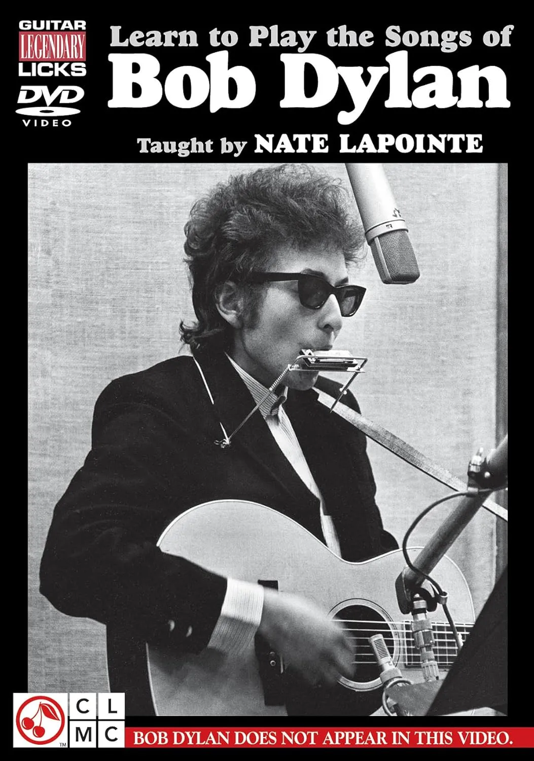 Nate Lapointe: Learn to Play the Songs of Bob Dylan