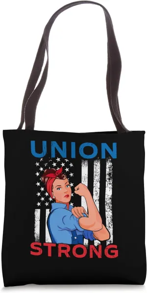 Union Strong - Labor Day Skilled Union Worker Tote Bag