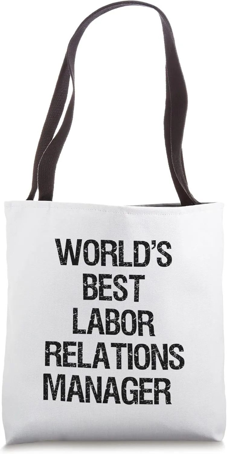 World's Best Labor Relations Manager Tote Bag