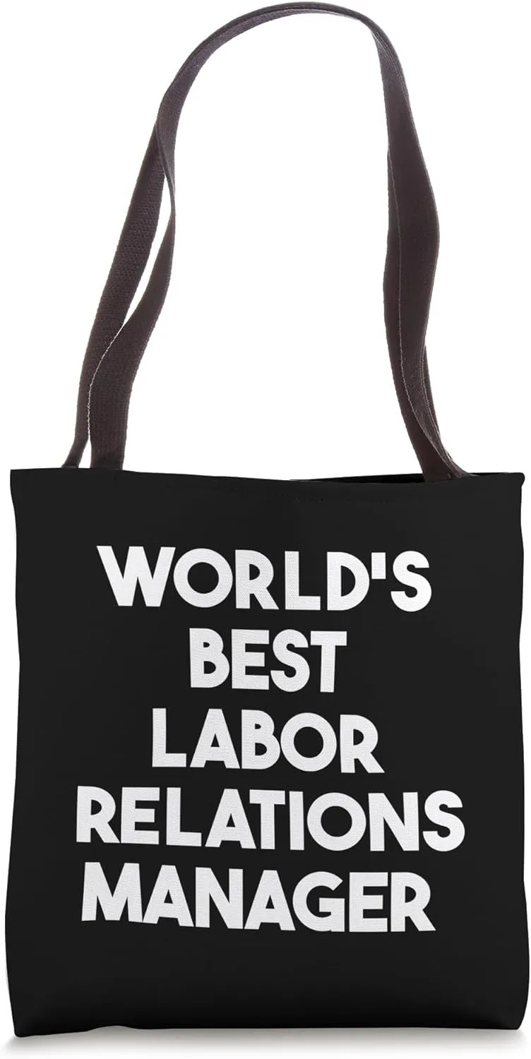 World's Best Labor Relations Manager Tote Bag