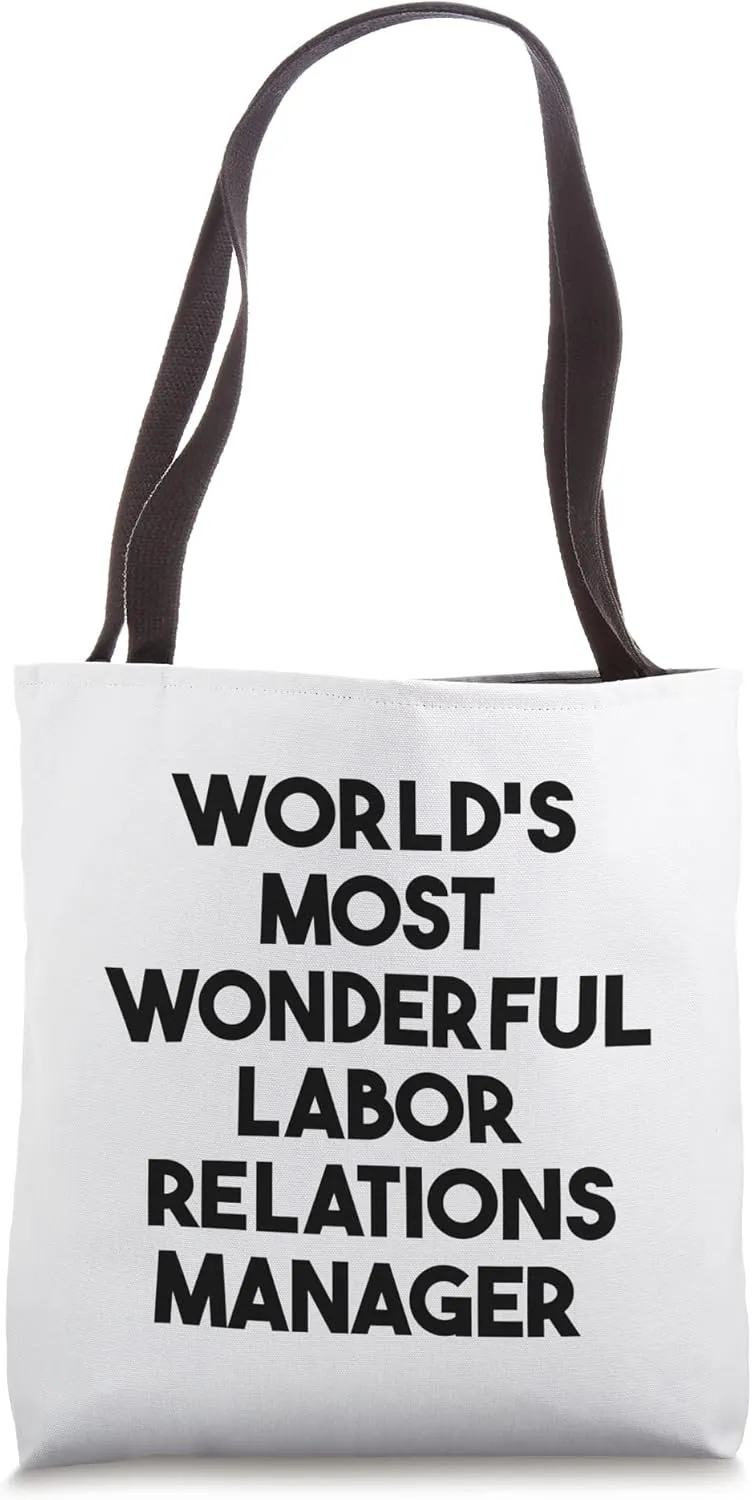 World's Most Wonderful Labor Relations Manager Tote Bag